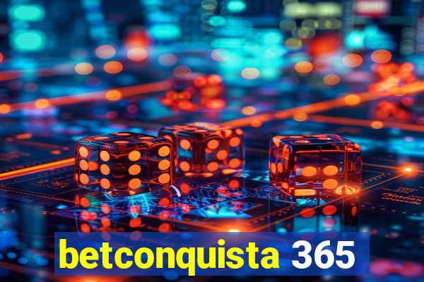 betconquista 365